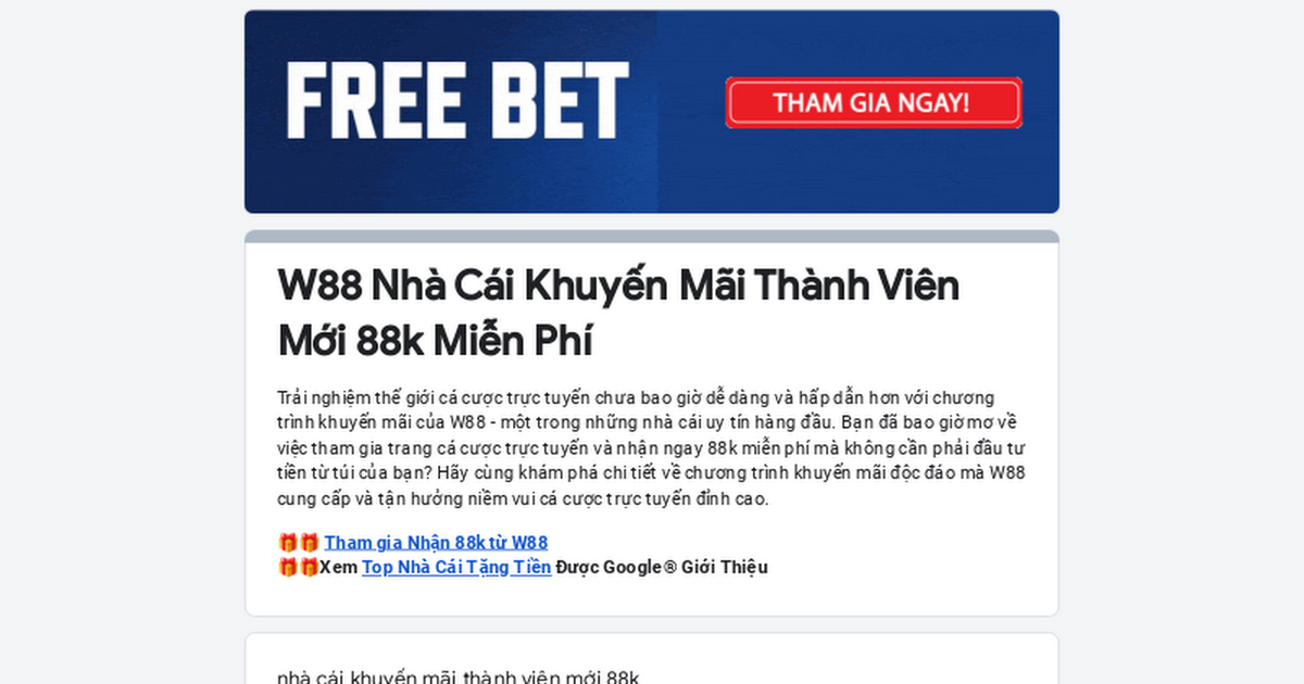 W88 - Nhà cái khuyến mãi thành viên mới 88k