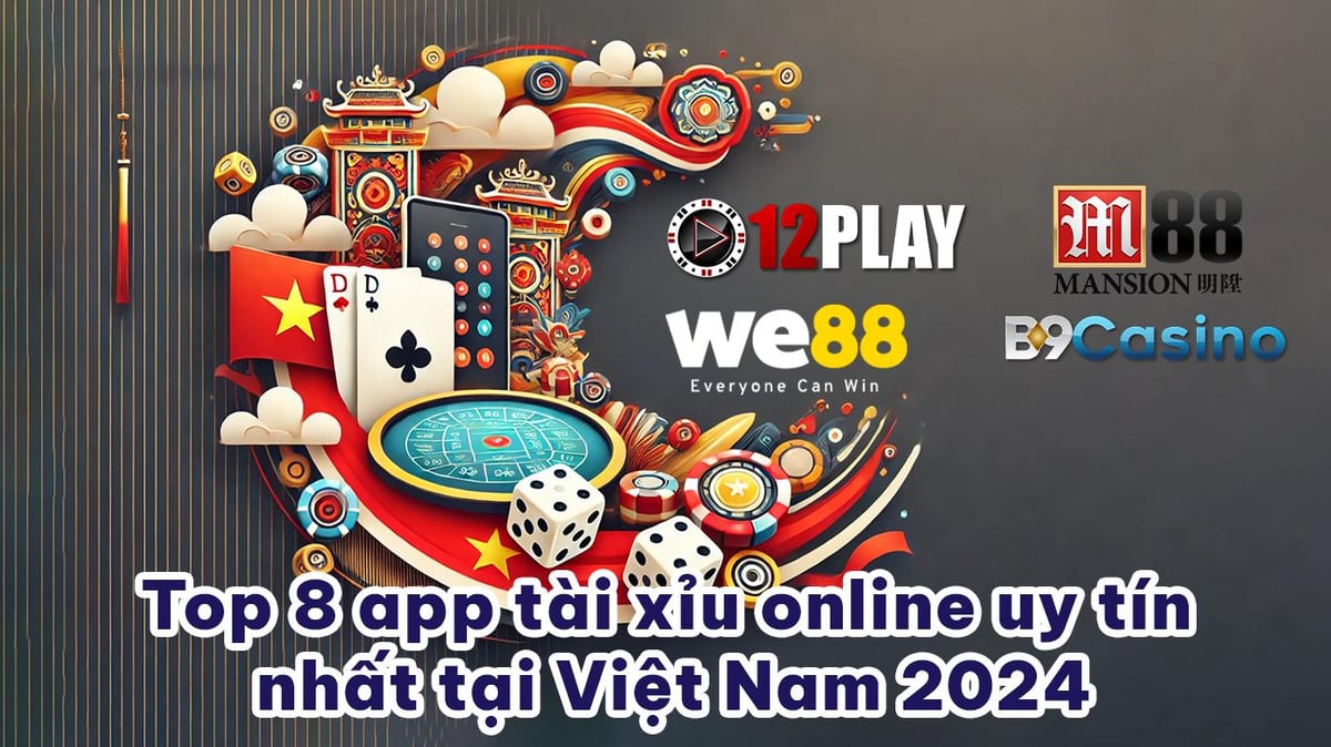 Địa điểm chơi tài xỉu online HOT nhất 2024