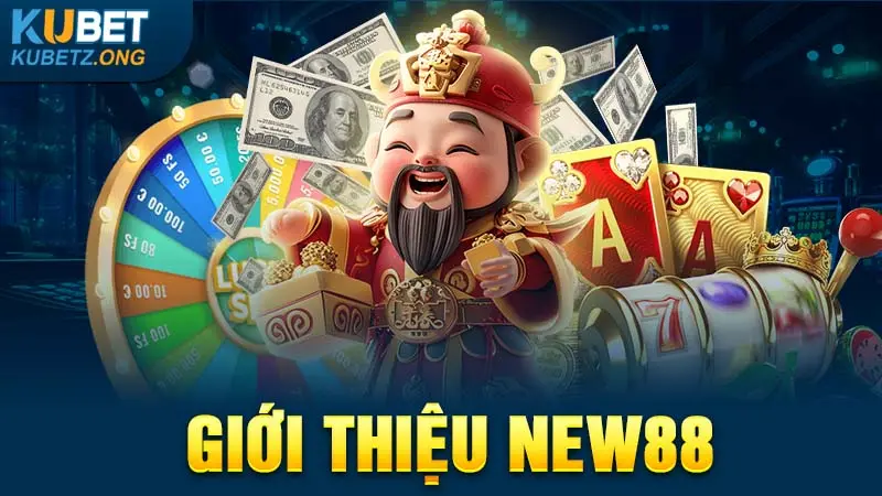 New88 -tặng 100k trải nghiệm miễn phí